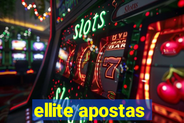 ellite apostas